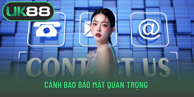 Cảnh báo bảo mật quan trọng 