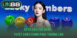 Xổ số siêu tốc UK88