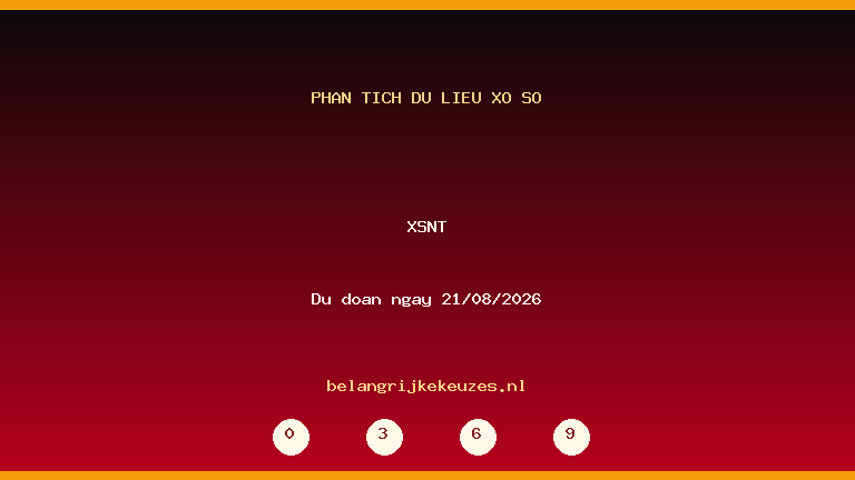 Phân tích dữ liệu XSNT ngày 21/08/2026